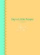 Say a Little Prayer, June Cotner, Book